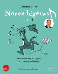 Notes légères, bis !