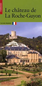 Le château de La Roche-Guyon