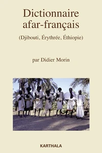 Dictionnaire afar-français (Djibouti, Erythrée, Ethiopie)
