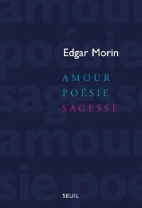 Amour, poésie, sagesse