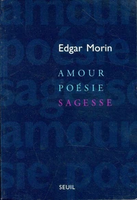 Amour, poésie, sagesse