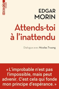 Attends-toi à l'inattendu