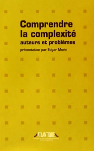 Comprendre la complexité