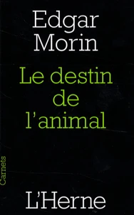 Le destin de l'animal
