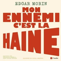 Mon ennemi c'est la haine