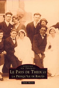 Le pays de Theix et la presqu'île de Rhuy