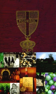 Pomerol, Legende D'Un Siecle