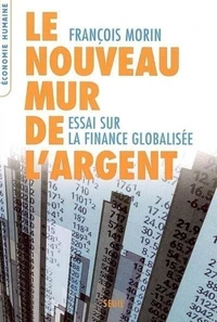 Le nouveau mur de l'argent