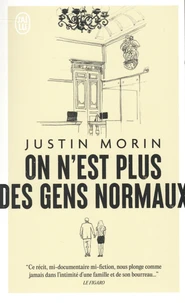 On n'est plus des gens normaux