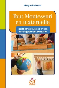 Tout Montessori en maternelle