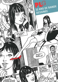 32 ans de bande dessinée