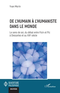 De l’humain à l’humaniste dans le monde