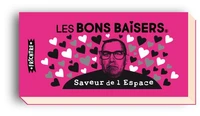 Les bons baisers saveur de l'Espace