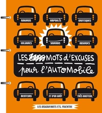 Les bons mots d'excuses pour l'automobile
