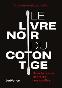 Le livre noir du coton tige