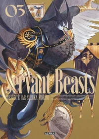 Servant beasts Tome 3