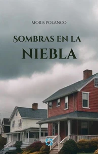 Sombras en la niebla