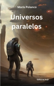  Moris Polanco - Universos paralelos.