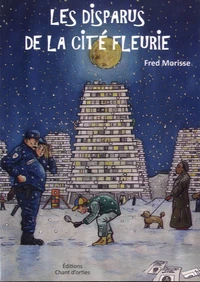 Les disparus de la Cité Fleurie