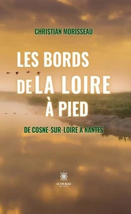 Les bords de la Loire à pied -