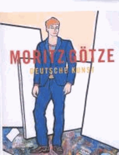 Moritz Götze - Deutsche Kunst.