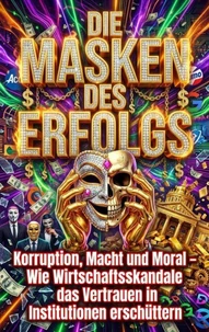 Die Masken des Erfolgs