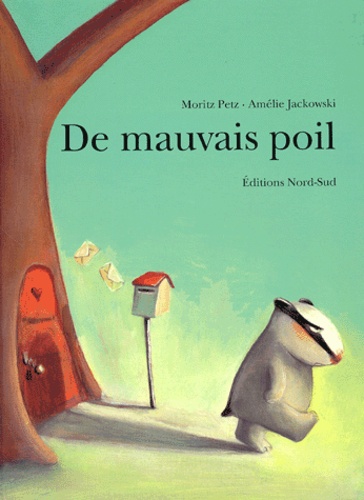 Moritz Petz et Amélie Jackowski - De mauvais poil.