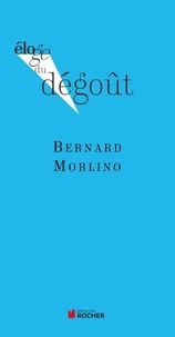 Eloge du dégoût