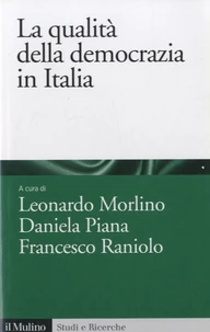 La qualità della democrazia in Italia