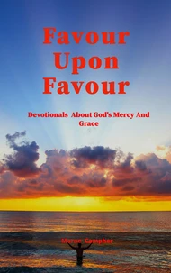 Favour Upon Favour