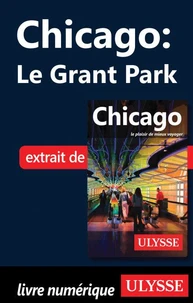 Chicago : le Grant Park