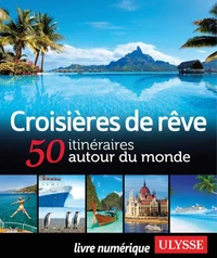 Croisières de rêve