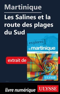 Martinique - Les Salines et la route des plages du Sud