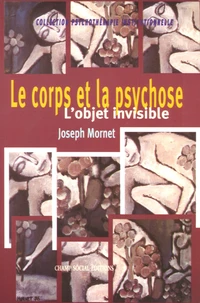 Le corps et la psychose