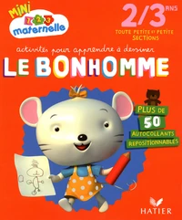 Activités pour apprendre à dessiner Le bonhomme Toute petite et petite sections