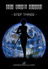  Morning Star Alliance - Code 2-18: Surreal - Step Three - Code 2-18, #4.