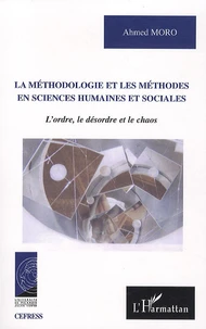 La méthodologie et les méthodes en sciences humaines et sociales