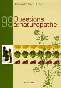 99 Questions à une naturopathe