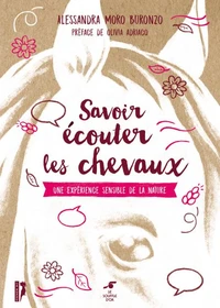 Savoir écouter les chevaux