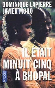 Il Etait Minuit Cinq A Bhopal