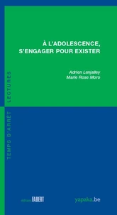 A l'adolescence, s'engager pour exister