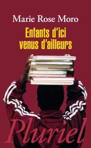 Enfants d'ici venus dailleurs