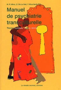 Manuel de psychiatrie transculturelle
