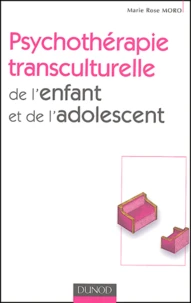 Psychothérapie transculturelle de l'enfant et de l'adolescent