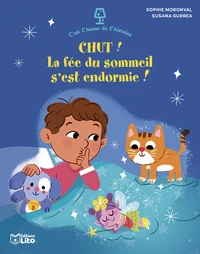 Chut ! La fée du sommeil s'est endormie !