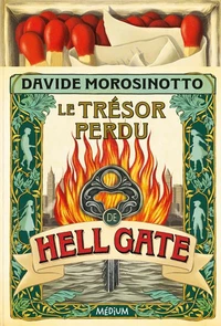 Le trésor perdu de Hell Gate