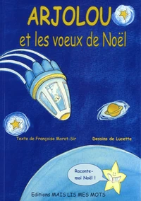 Arjolou et les voeux de Noël