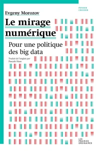 Le mirage numérique