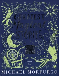 Greatest Magical Stories