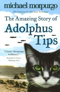 The Amazing Story of Adolphus Tips
